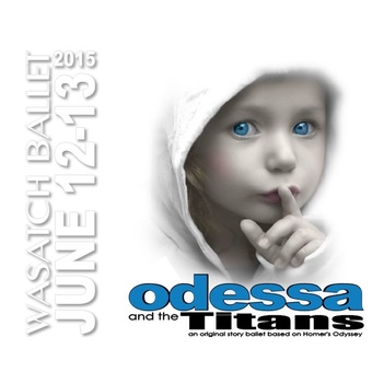 Odessa and the Titans 2015, Wasatch Ballet Original Production